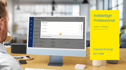 Comment signer électroniquement par lots dans XolidoSign Professio